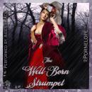 The Well-Born Strumpet Audiobook
