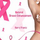 Natural Breast Enhancement Audiobook
