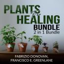 Plants for Healing Bundle: 2 in 1 Bundle, Medicinal Plants, Medicinal Herbs