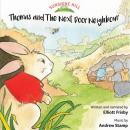 Sunshine Hill: Thomas and the next door neighbour Audiobook