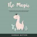 The Magic Unicorn & Sleepy Dinosaur Bed Time Stories Collection: Short Bedtime Stories to Help Your  Audiobook
