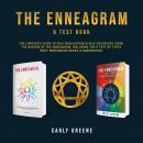 The Enneagram & Test Book: The Complete Guide to Self-Realization & Self-Discovery Using the Wisdom  Audiobook