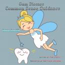 Gum Disease Common Sense Guidance Audiobook