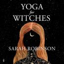 Yoga for Witches Audiobook