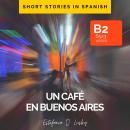 Un café en Buenos Aires Audiobook
