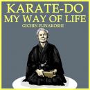 Karate-Do: My Way of Life Audiobook