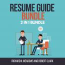 Resume Guide Bundle:  2 in 1 Bundle, Resume Writing, Resume Audiobook