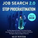 Job Search and Stop Procrastination 2-in-1 Book The New Approach to Boost Your Career Hunting (inclu Audiobook