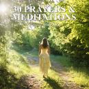 30 Prayers and Meditations Audiobook