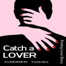 Catch a LOVER Audiobook