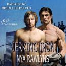 Jerking Iron (Bad Boyfriends) Audiobook
