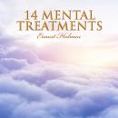 14 Mental Treatments Audiobook