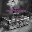 THE DREAMCATCHER Audiobook