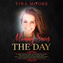 Mommy Saves the Day Audiobook