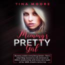 Mommy’s Pretty Girl Audiobook