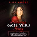 Mommy’s Got You, Honey Audiobook