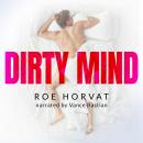 Dirty Mind Audiobook