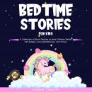 Bedtime Stories For Kids Audiobook