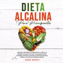 Dieta Alcalina Para Principiantes Audiobook