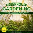 Greenhouse Gardening Audiobook