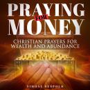 Prayer for Money Audiobook