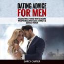 Dating Advice For Men Audiobook