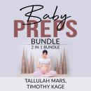 Baby Preps Bundle: 2 in 1 bundle, Becoming Babywise and The Expectant Father Audiobook