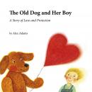 The Old Dog and Her Boy Audiobook