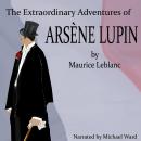 The Extraordinary Adventures of Arsene Lupin Audiobook