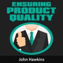 Ensuring Product Quality Audiobook