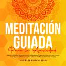 Meditación Guiada Para la Ansiedad Audiobook