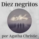 Diez Negritos Audiobook