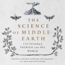 The Science of Middle-earth Audiobook