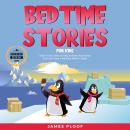 Bedtime Stories for Kids Audiobook