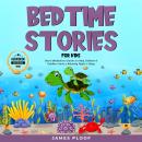 Bedtime Stories for Kids Audiobook