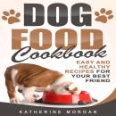 Dog Food Cookbook Audiobook