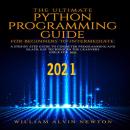 The Ultimate Python Programming Guide from Beginner To Intermediate Audiobook