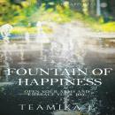 Fountain of Happiness Audiobook