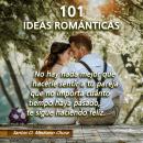 101 IDEAS ROMÁNTICAS Audiobook