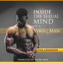 Inside the Sexual Mind of the Virgo Man Audiobook