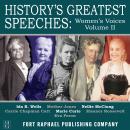 History's Greatest Speeches - Women's Voices - Vol. II