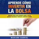 Aprende cómo invertir en la bolsa Audiobook