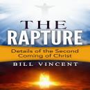 The Rapture: Details of the Second Coming Audiobook
