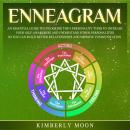 Enneagram: An Essential Guide to Unlocking the 9 Personality Types to Increase Your Self-Awareness a Audiobook