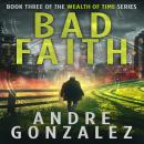 Bad Faith Audiobook