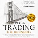 Options Trading for Beginners: Learn How to Trade and Invest Money with Big Profit! Thanks to Strate Audiobook