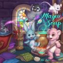 Magic Soup Audiobook