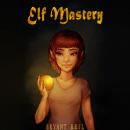 Elf Mastery, Bryant Reil