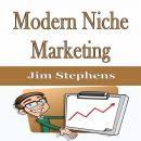 Modern Niche Marketing Audiobook