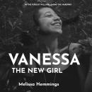 Vanessa The New Girl Audiobook